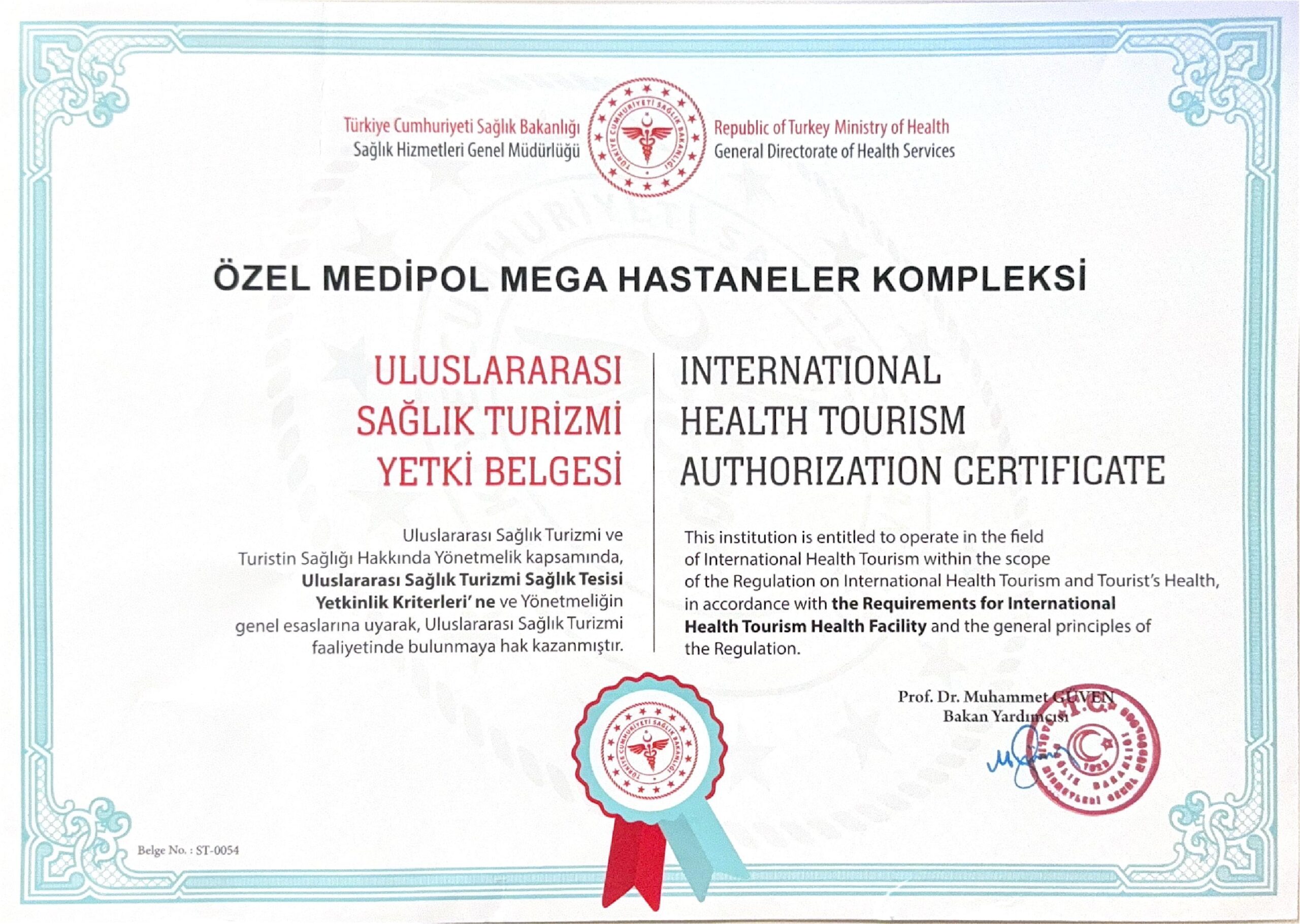 Özel Medipol Mega Hastaneler Kompleksinin Uluslararası Sağlık Turizmine yönelik sertifikası mevcut.
